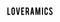 Loveramics